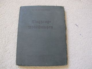 Flugzeug Handbuch (WW1 German Identification Handbook of Planes)
