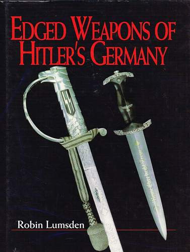 Daggers, Swords, and Bayonets of the Third Reich