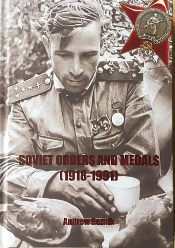 &quot;soviet orders and medals (1918-1991)&quot; by andrew reznik