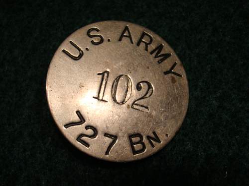 U.S. Army 727 Bn. 102..pin back disc?