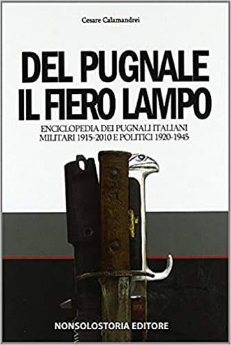 Cesare Calamandrei: Del Pugnale il Fiero Lampo
