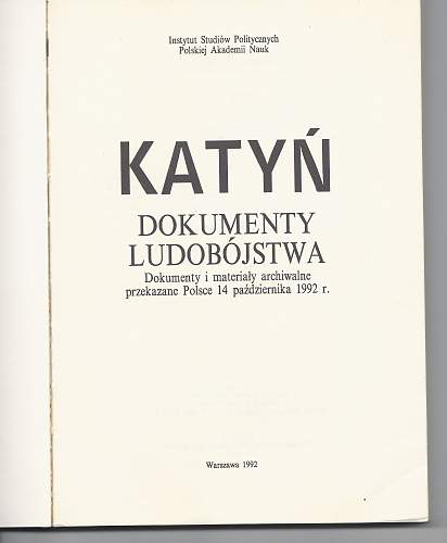 The Katyn Forest Massacre