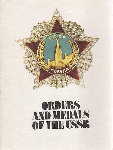 USSR:  Awards and Decorations of the Soviet Union