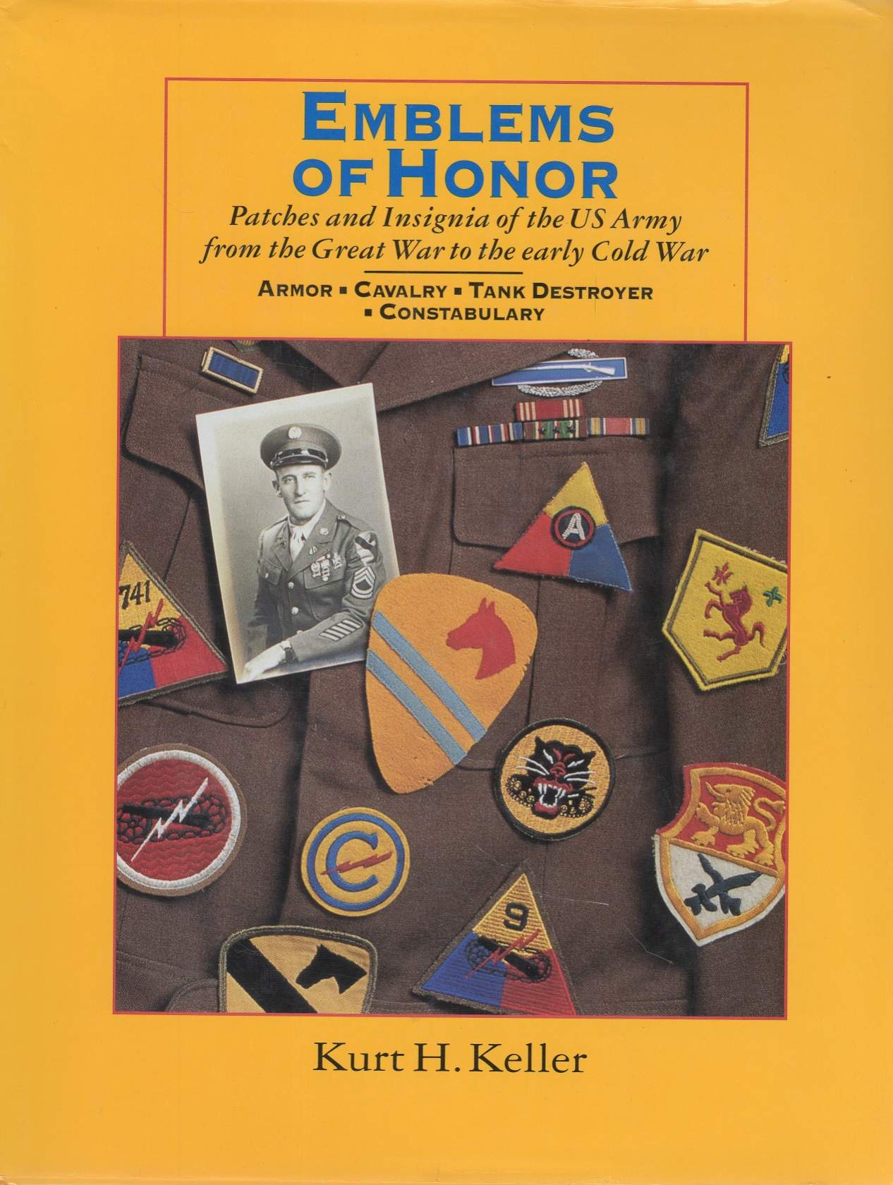 US Army Patches, Flashes and Ovals: An Illustrated Encyclopedia of Cloth  Unit Insignia