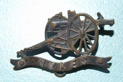 Artillery badge with Ypres on it  plus two sweetheart badges